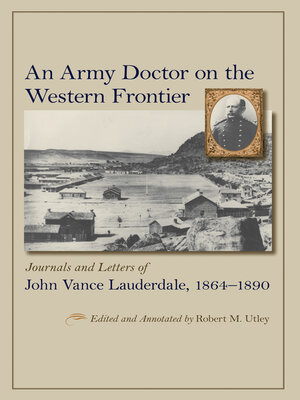 cover image of An Army Doctor on the Western Frontier